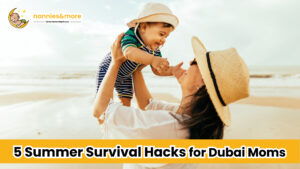 Summer Hacks for Dubai Moms